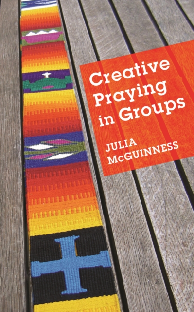 Creative Prayers In Groups, Paperback / softback Book
