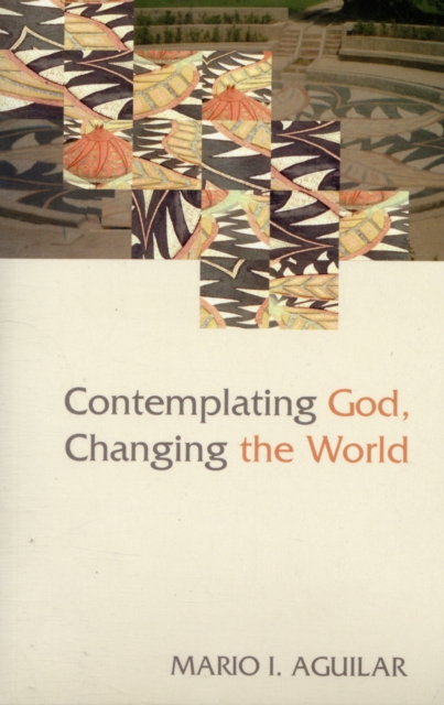 Contemplating God  Changing The Wor, Paperback / softback Book