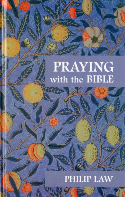 Praying With The Bible, Hardback Book