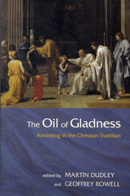 Oil Of Gladness, Paperback / softback Book
