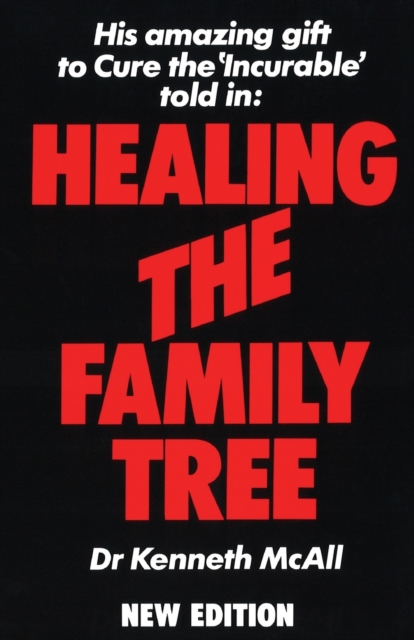 Healing the Family Tree, Paperback / softback Book