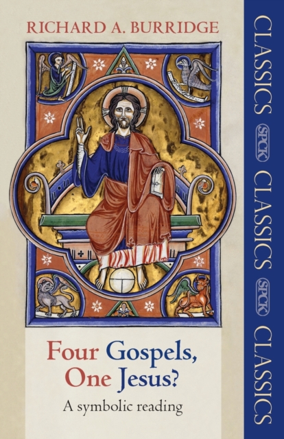 Four Gospels, One Jesus? : A Symbolic Reading, Paperback / softback Book
