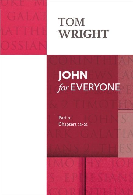 John for Everyone : Part 2, Paperback / softback Book