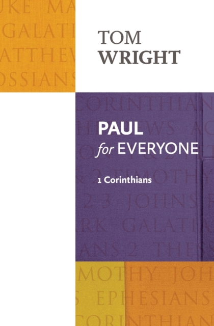 Paul for Everyone : 1 Corinthians, Paperback / softback Book