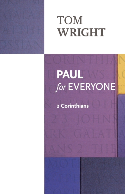 Paul for Everyone: 2 Corinthians, Paperback / softback Book