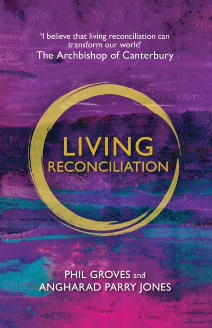 Living Reconciliation, Paperback / softback Book