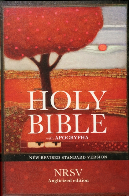 Holy Bible: NRSV Anglicized Edition with Apocrypha, Hardback Book