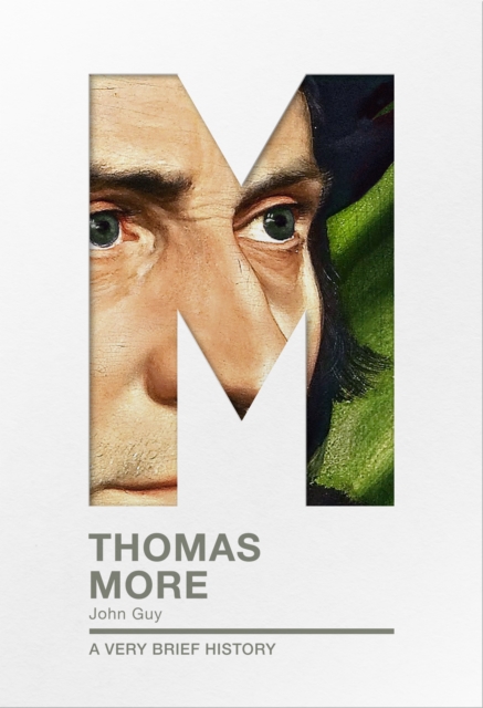 Thomas More : A very brief history, Paperback / softback Book