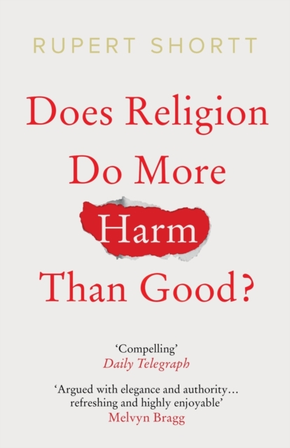 Does Religion do More Harm than Good?, Paperback / softback Book