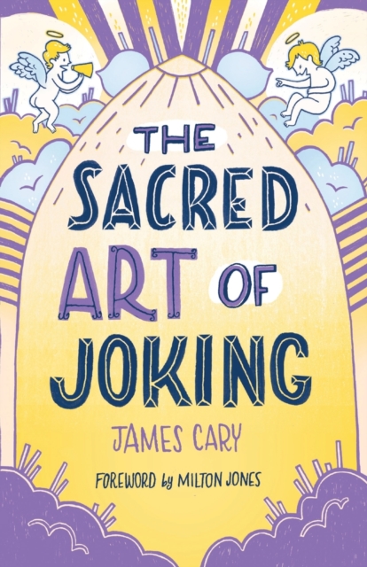 The Sacred Art of Joking, Paperback / softback Book