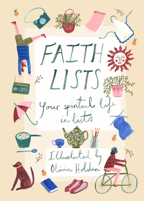 Faith Lists : Your Spiritual Life in Lists, Paperback / softback Book