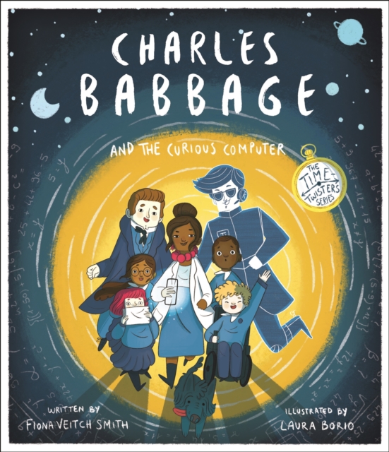 Charles Babbage and the Curious Computer : The Time-Twisters Series, Paperback / softback Book