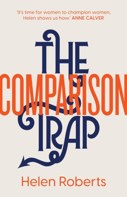 The Comparison Trap, Paperback / softback Book