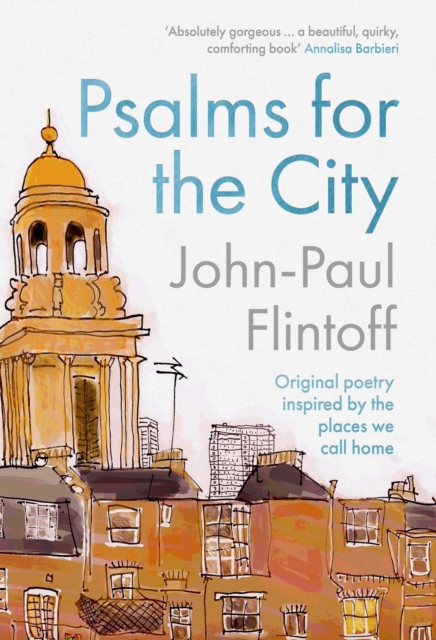 Psalms for the City : Original poetry inspired by the places we call home, EPUB eBook