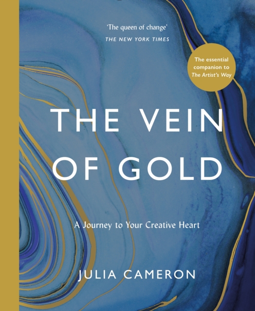 The Vein of Gold : A Journey to Your Creative Heart, EPUB eBook
