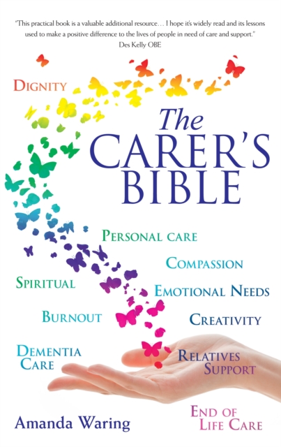 The Carer's Bible, Paperback / softback Book