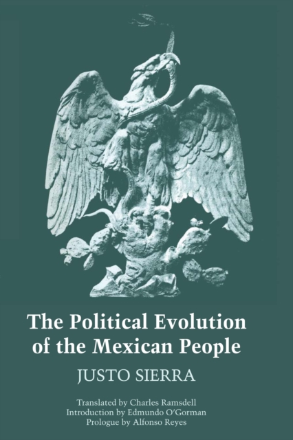 The Political Evolution of the Mexican People, Paperback / softback Book