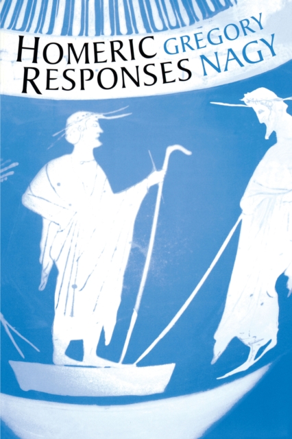 Homeric Responses, Paperback / softback Book