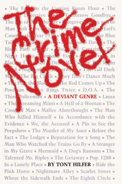 The Crime Novel : A Deviant Genre, Paperback / softback Book