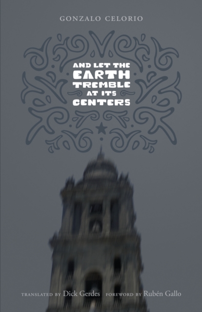 And Let the Earth Tremble at Its Centers, Paperback / softback Book