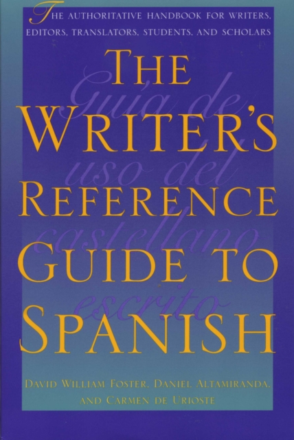 The Writer's Reference Guide to Spanish, Paperback / softback Book
