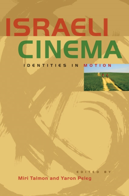 Israeli Cinema : Identities in Motion, Hardback Book