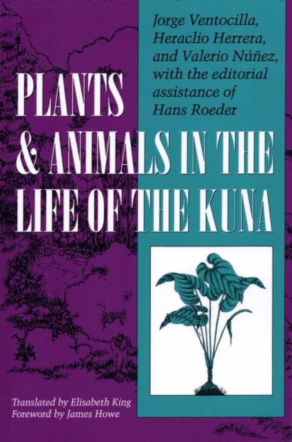 Plants and Animals in the Life of the Kuna, Paperback / softback Book