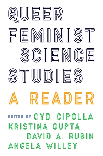 Queer Feminist Science Studies : A Reader, Paperback / softback Book