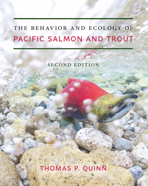 The Behavior and Ecology of Pacific Salmon and Trout, EPUB eBook