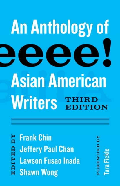 Aiiieeeee! : An Anthology of Asian American Writers, Paperback / softback Book
