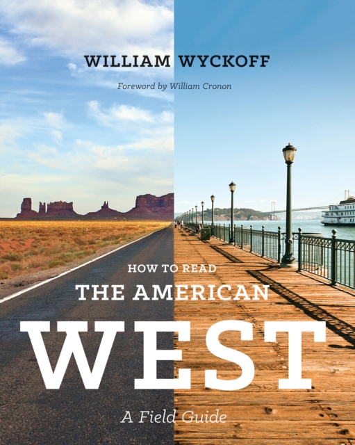 How to Read the American West : A Field Guide, EPUB eBook