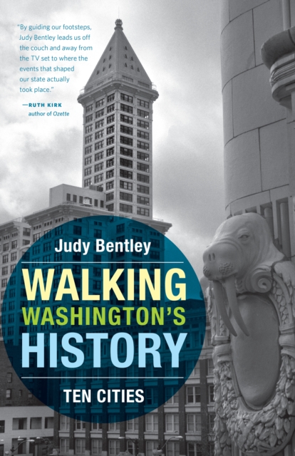 Walking Washington's History : Ten Cities, EPUB eBook