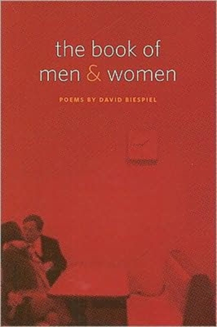 The Book of Men and Women : Poems, Hardback Book