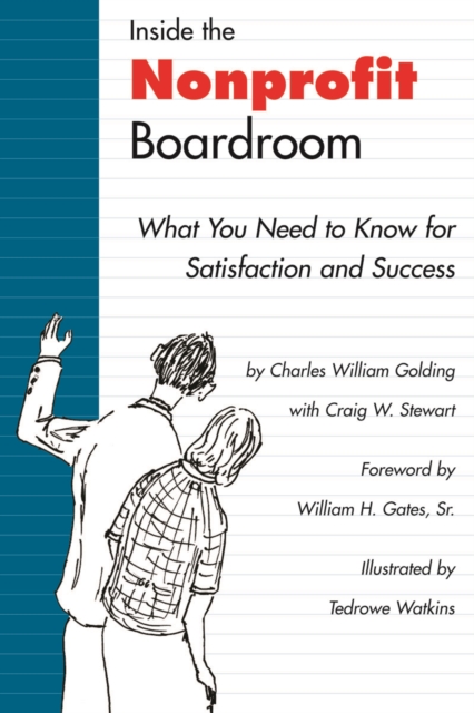 Inside the Nonprofit Boardroom : What You Need to Know for Satisfaction and Success, Paperback / softback Book