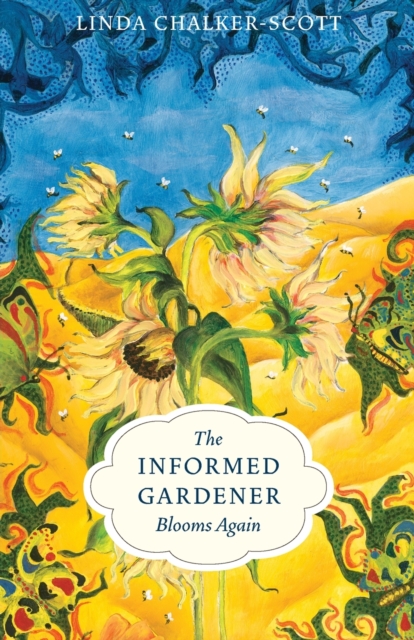 The Informed Gardener Blooms Again, Paperback / softback Book