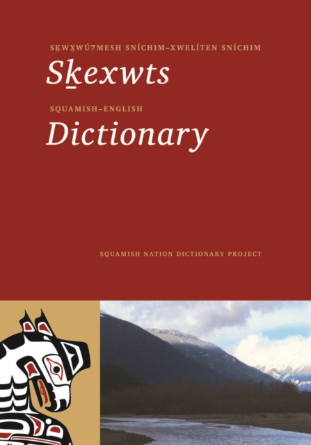 Squamish-English Dictionary, Paperback / softback Book