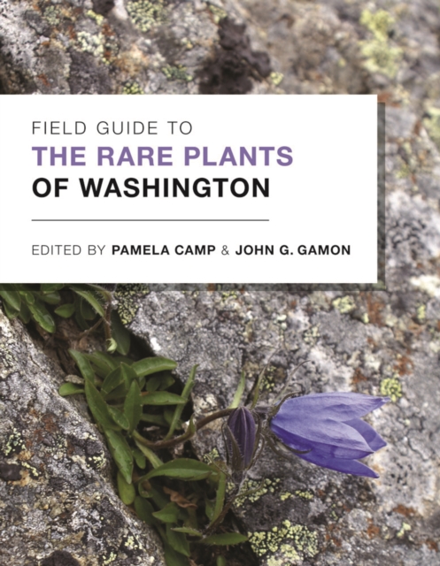 Field Guide to the Rare Plants of Washington, Paperback / softback Book