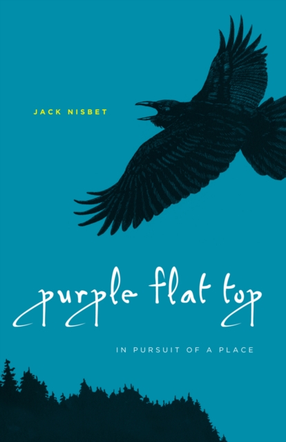 Purple Flat Top : In Pursuit of a Place, Paperback / softback Book
