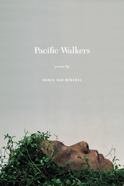 Pacific Walkers : Poems, Hardback Book