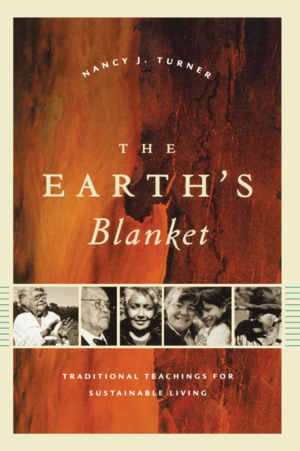 The Earth's Blanket : Traditional Teachings for Sustainable Living, PDF eBook