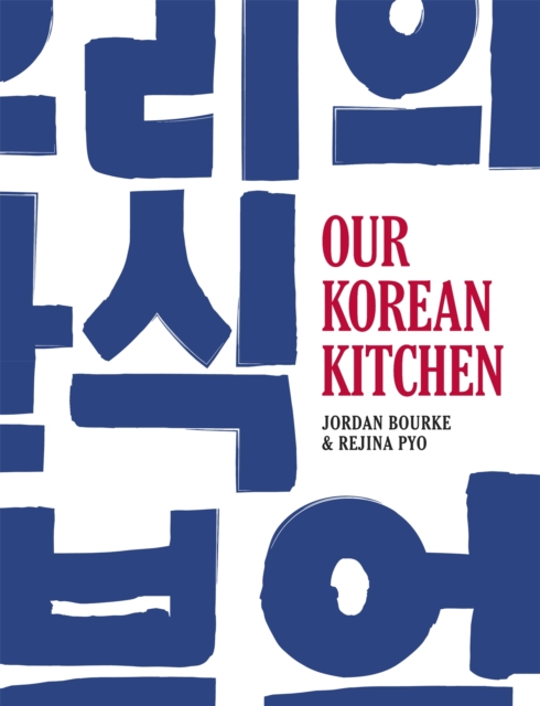 Our Korean Kitchen, Hardback Book