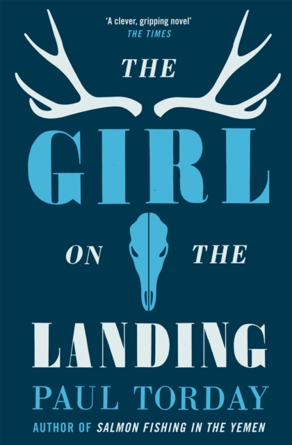 The Girl On The Landing :  Part love story, part psychological thriller', from the author of Salmon Fishing in the Yemen, EPUB eBook