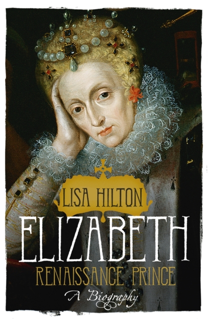 Elizabeth : Renaissance Prince, EPUB eBook