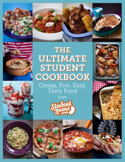 The Ultimate Student Cookbook : Cheap, Fun, Easy, Tasty Food, EPUB eBook