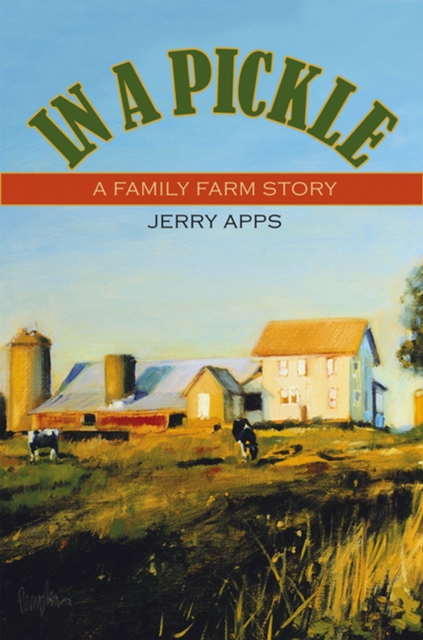 In a Pickle : A Family Farm Story, Paperback / softback Book