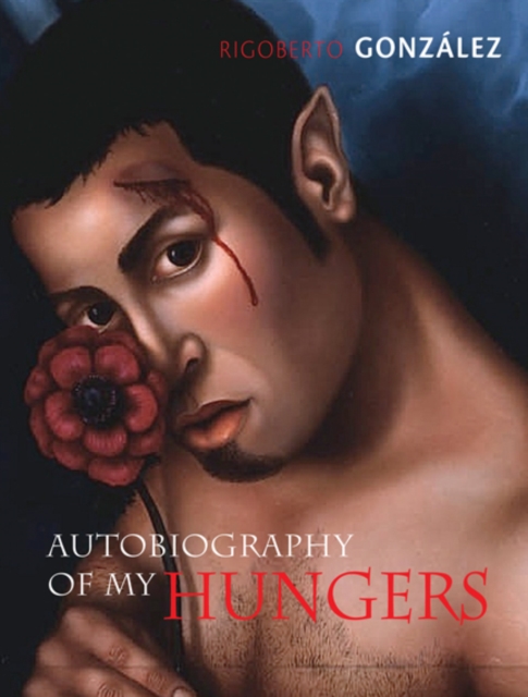 Autobiography of My Hungers, PDF eBook