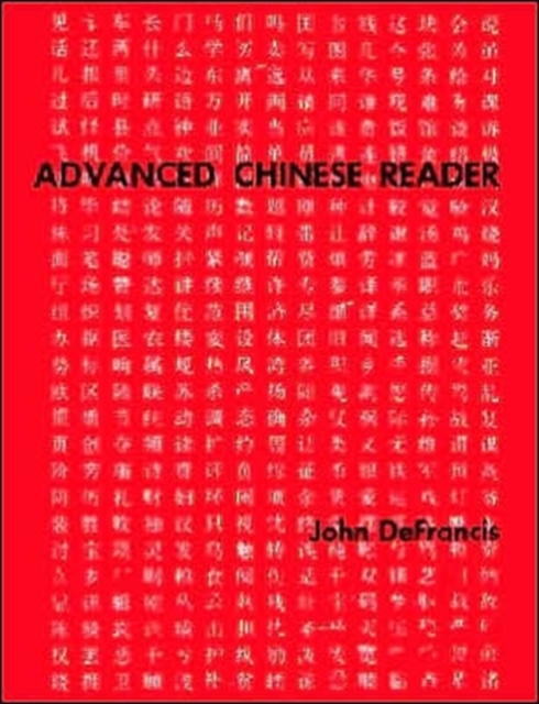Advanced Chinese Reader, Paperback / softback Book