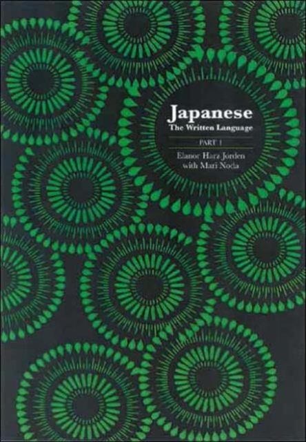 Japanese: The Written Language : Part 1, Volume 1: Katakana, Paperback / softback Book
