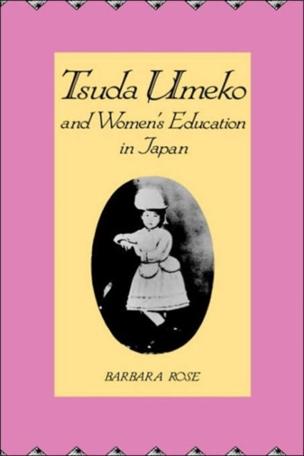 Tsuda Umeko and Women's Education in Japan, Hardback Book