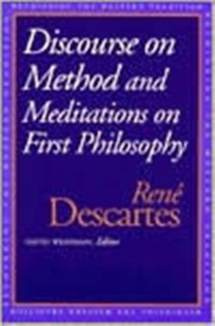 Discourse on the Method and Meditations on First Philosophy, Paperback / softback Book